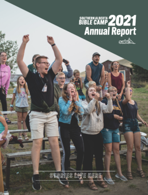 southern alberta bible camp 2021 annual report cover